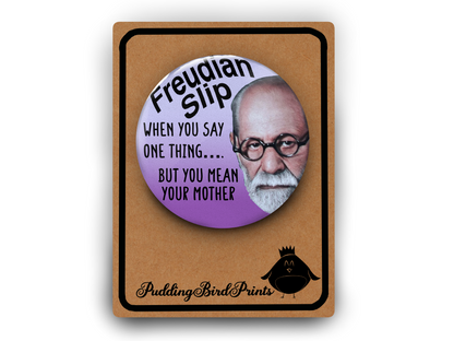 Funny Psychology Freud Badge Button Pin